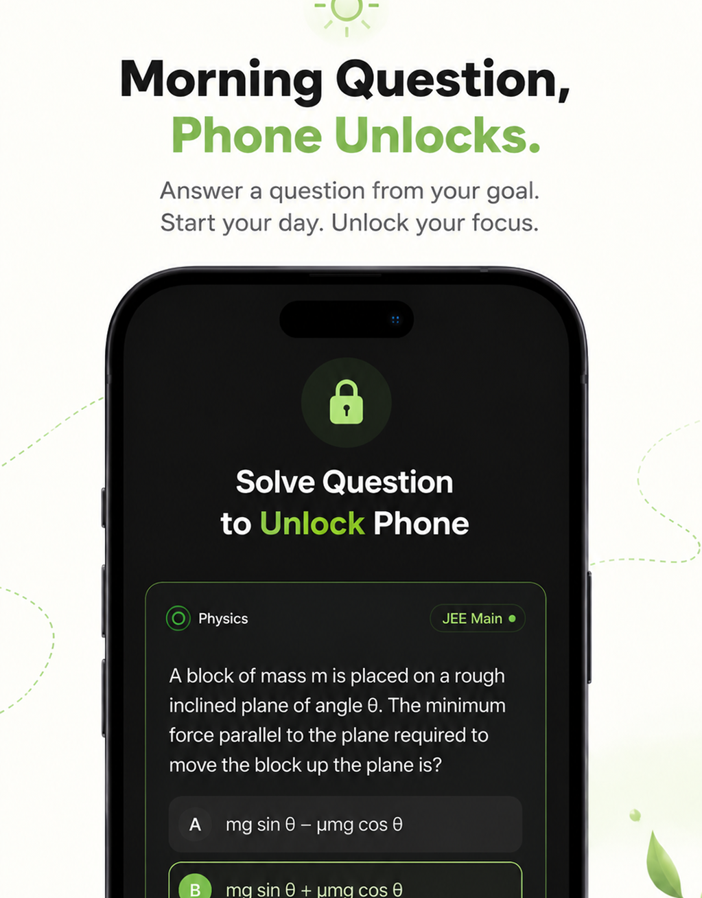 Morning question unlocks your phone