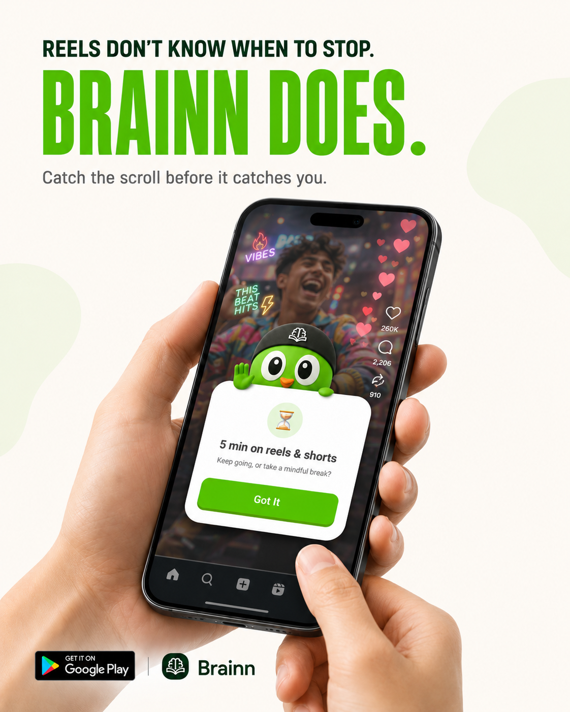 Reels don’t know when to stop, Brainn does — a mindful-break card mid-scroll